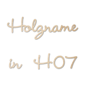 Name aus Holz, Schriftart H07, 4mm stark, roh